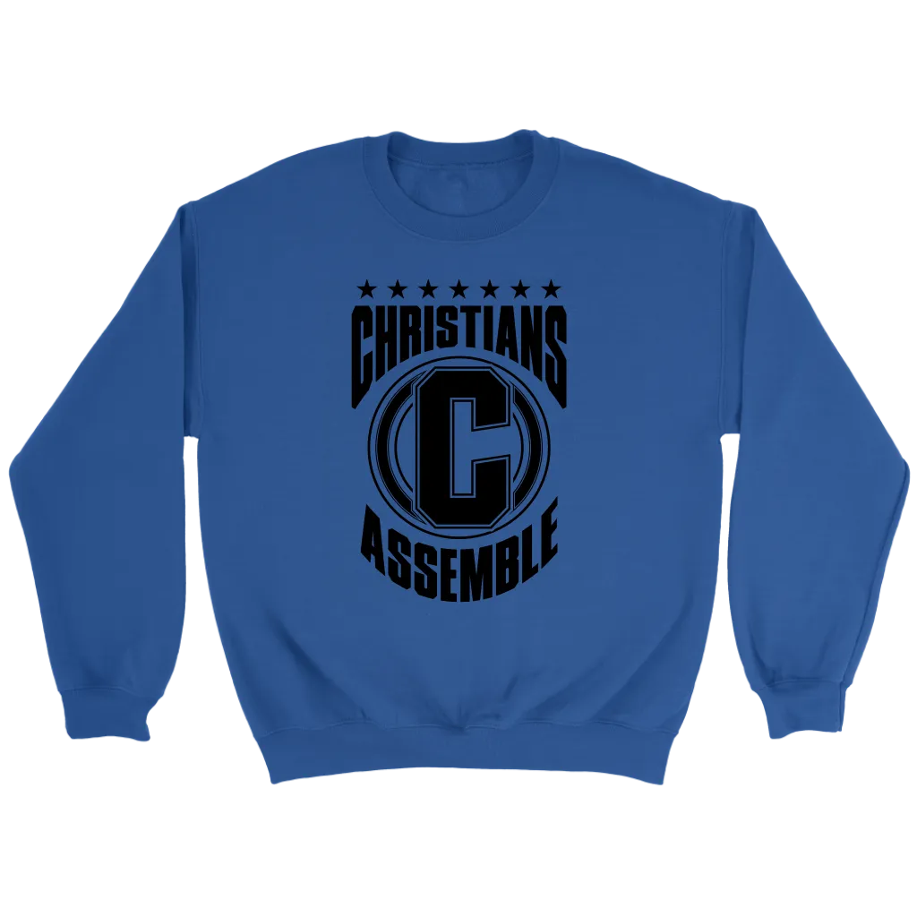 Christians Assemble Crewneck Part 1