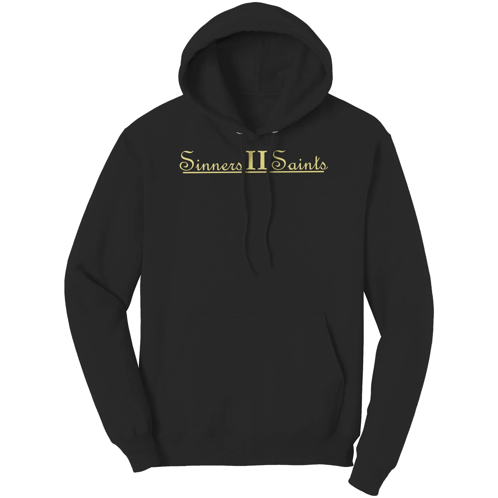 Sinners II Saints Hoodie