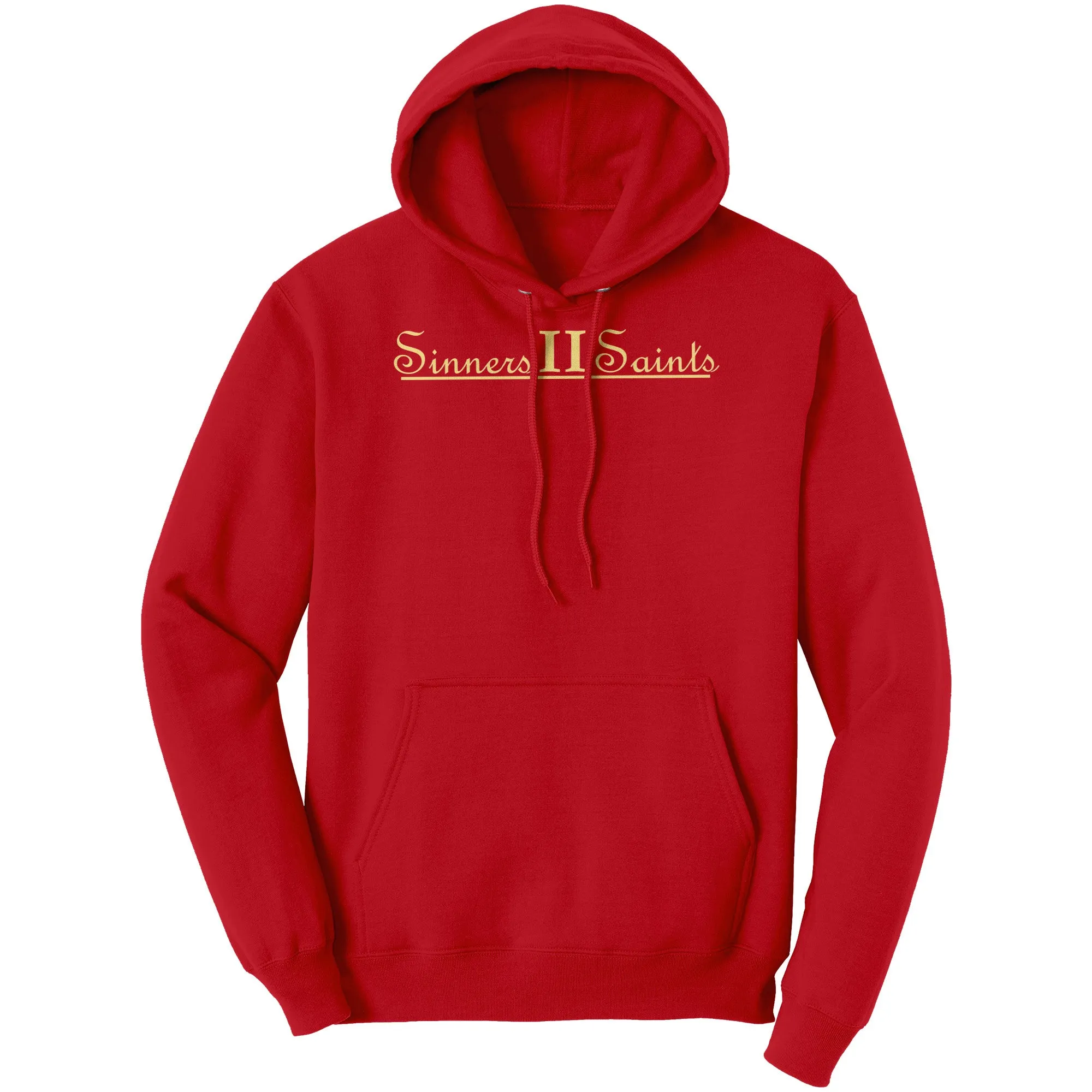 Sinners II Saints Hoodie