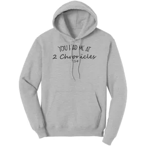 You Had Me At 2 Chronicles 7:14 Hoodie Part 1